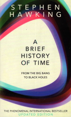 A Brief History of Time From Big Bang To Black Holes Updated Edition