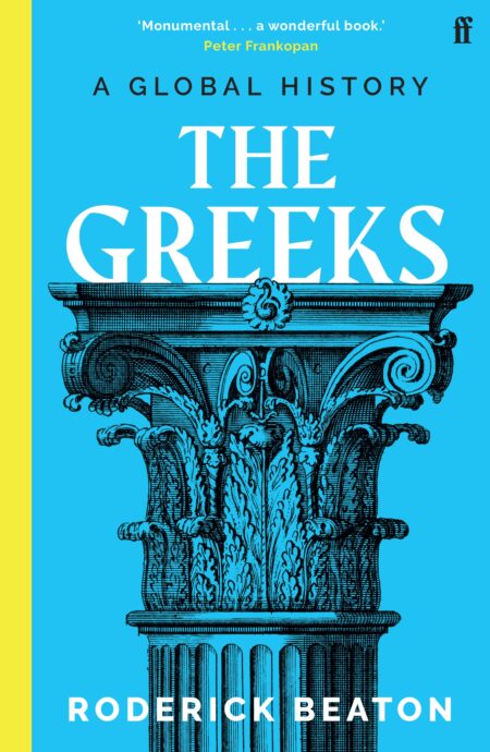 The Greeks A Global History