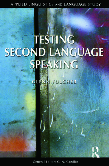 Testing second language speaking