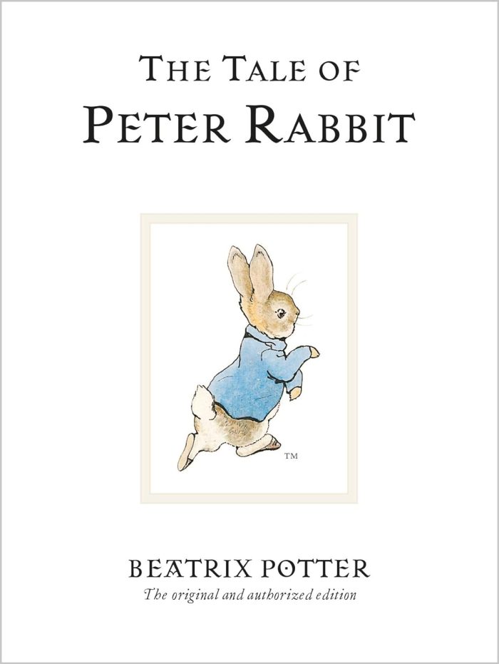 The Tale of Peter Rabbit The Tale of Peter Rabbit
