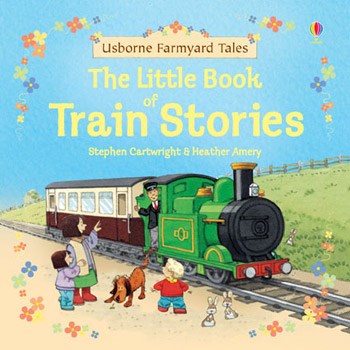 The Little Book of Train Stories