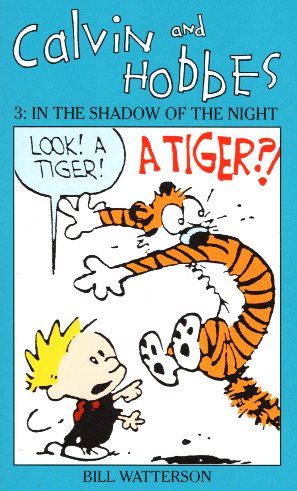 Calvin and Hobbes: 3 In the shadow of the night