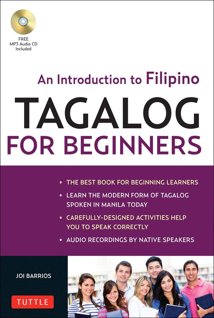 Tagalog for Beginners includes free audio online Tagalog for Beginners includes free audio online