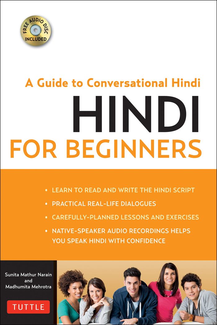Hindi for Beginners A Guide to Conversational Hindi + Audio CD Hindi for Beginners A Guide to Conversational Hindi + Audio CD
