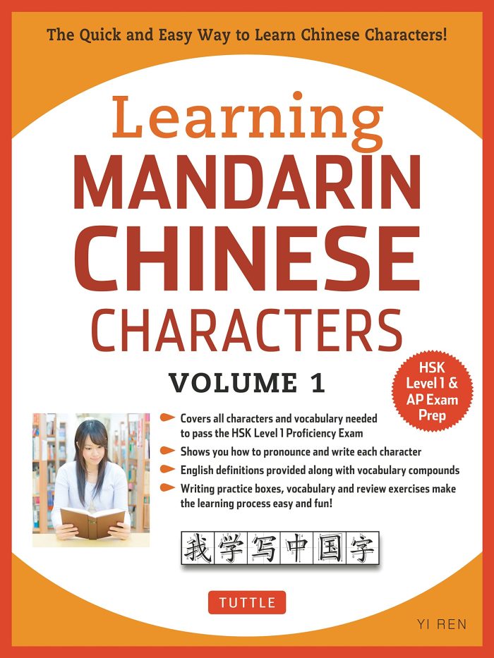 Learning Mandarin Chinese Characters Volume 1 Learning Mandarin Chinese Characters Volume 1