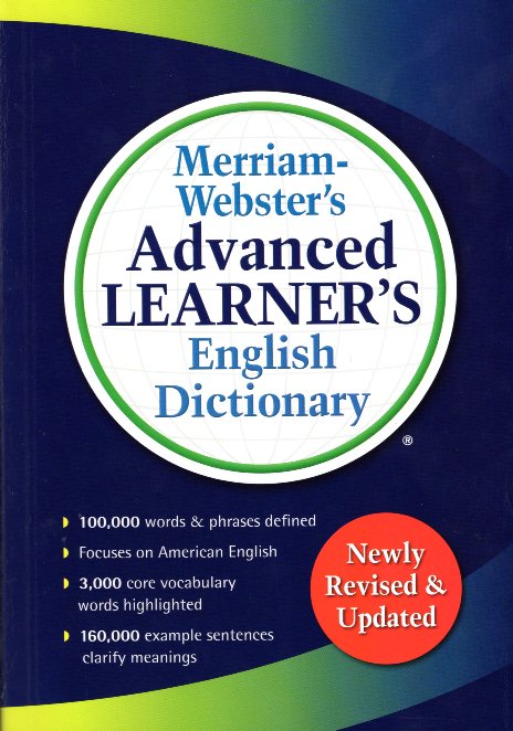 Merriam-Webster's Advanced Learner's English Dictionary