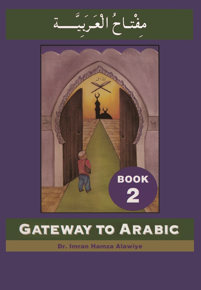 Gateway to Arabic Book 2