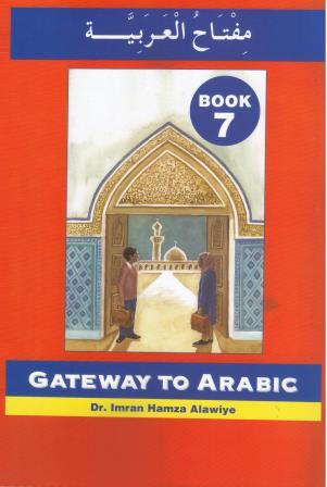Gateway to Arabic Book 7