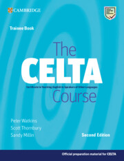 The CELTA Course Trainee Book 2nd Edition