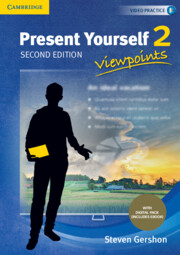 Present Yourself Level 2 Student's Book with Digital Pack Experiences 2nd Edition