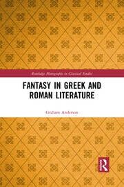 Fantasy in Greek and Roman Literature