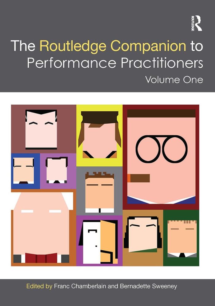 The Routledge Companion to Performance Practitioners The Routledge Companion to Performance Practitioners