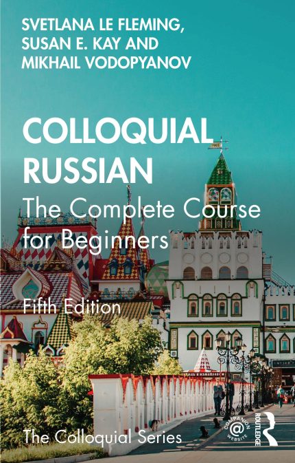Colloquial Russian The Complete Course For Beginners 5th edition