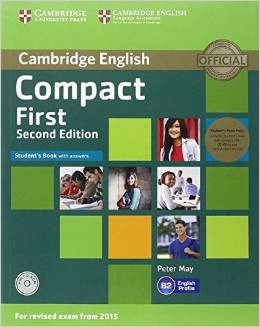 Compact First Student Book with Answers with CD-ROM and Class Audio CDs2