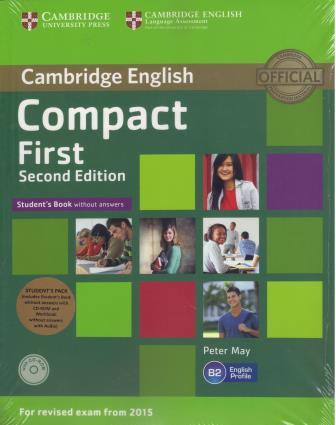 Compact First Student Book without Answers with CD ROM Workbook without Answers with Audio