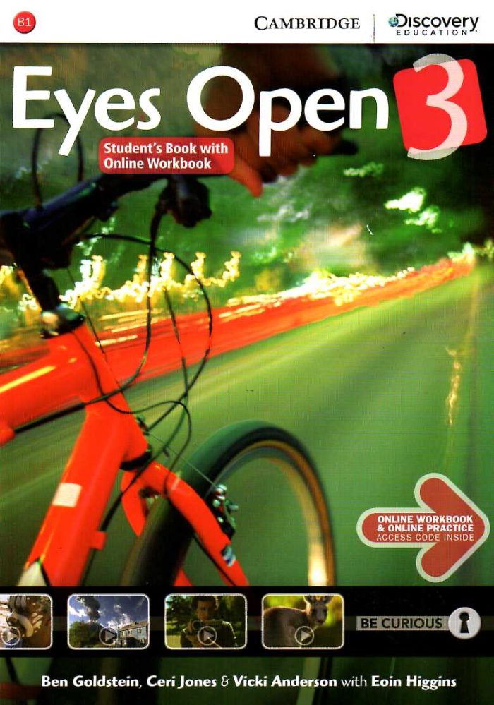 Eyes Open Level 3 Student's Book with Online Workbook and Online Practice Eyes Open Level 3 Student's Book with Online Workbook and Online Practice