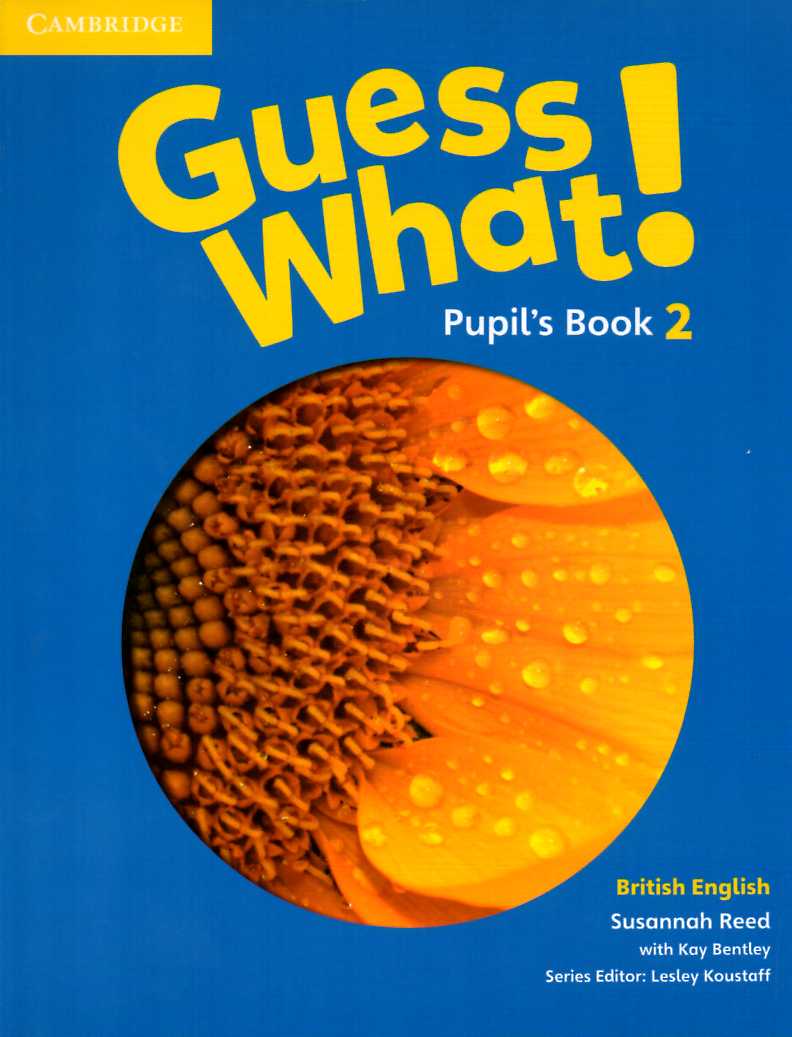 Guess What 2 Pupil's Book