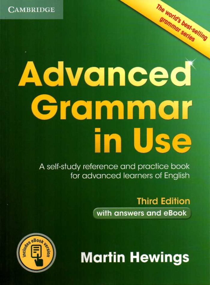 Advanced Grammar in Use Book with Answers and Interactive eBook Advanced Grammar in Use Book with Answers and Interactive eBook
