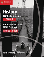 History for the IB Diploma Paper 2 Authoritarian States (20th Century)