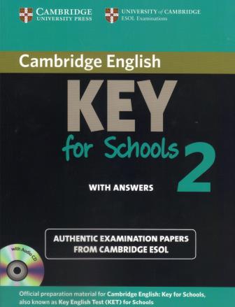 Cambridge English Key for Schools 2 Self-study Pack Students Book with Answers and Audio CD