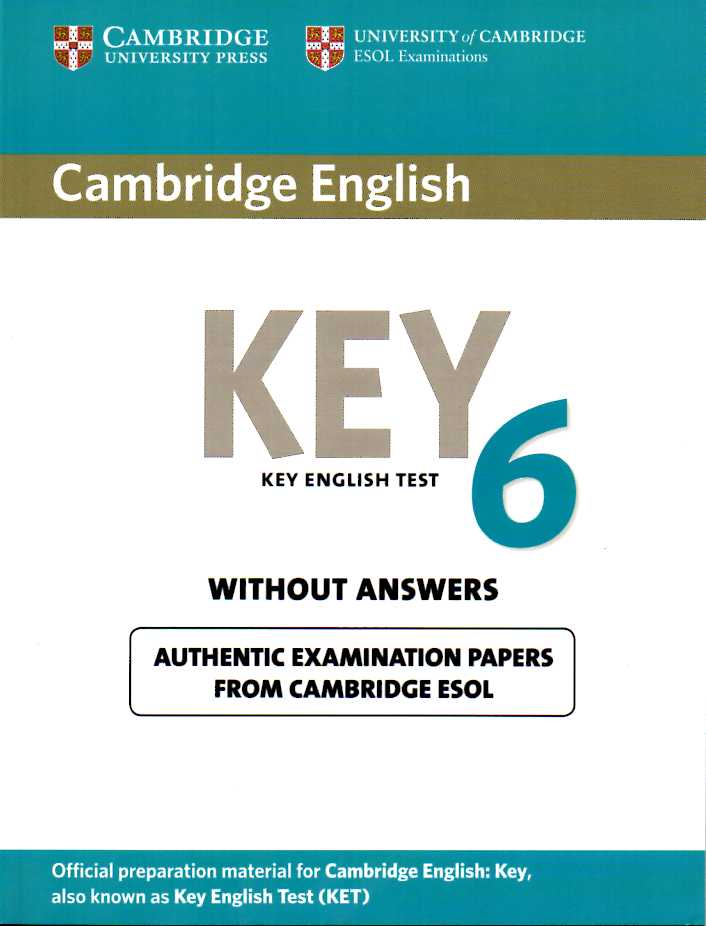 Cambridge English Key 6 Students Book without Answers