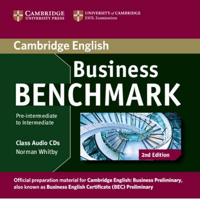 Business Benchmark Pre-intermediate to Intermediate Business Preliminary Class Audio CDs 2