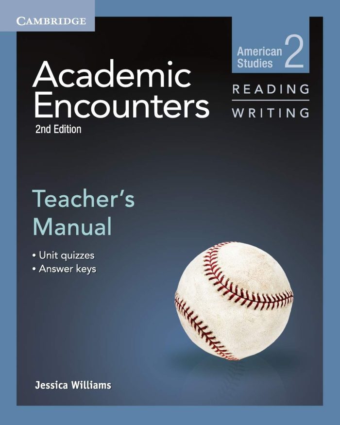 Academic Encounters Level 2 Teacher's Manual Reading and Writing 2nd Edition Academic Encounters Level 2 Teacher's Manual Reading and Writing 2nd Edition