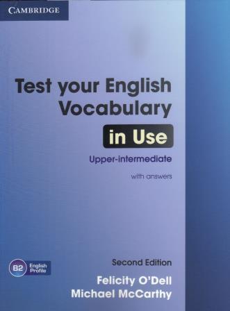 Test Your English Vocabulary in Use Upper-intermediate with Answers