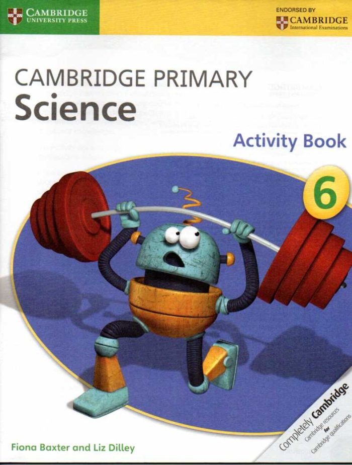 Cambridge Primary Science Stage 6 Activity Book Cambridge Primary Science Stage 6 Activity Book