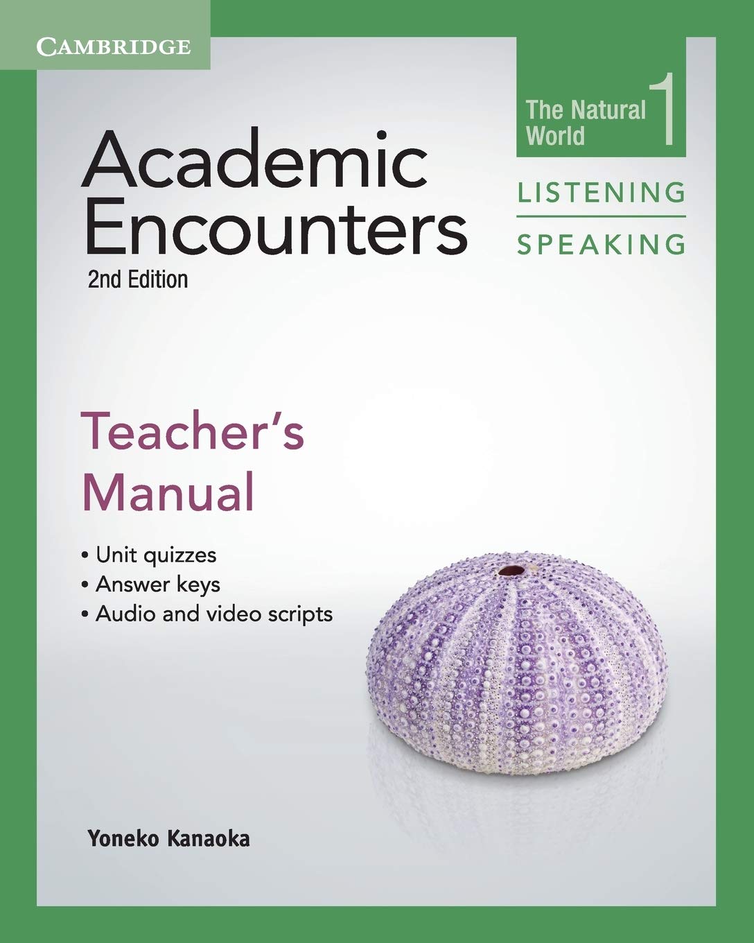 Academic Encounters Level 1 The Natural World Teacher's Manual 2nd Edition