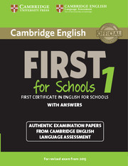 Cambridge English First 1 for Schools for Revised Exam from 2015 Students Book with Answers