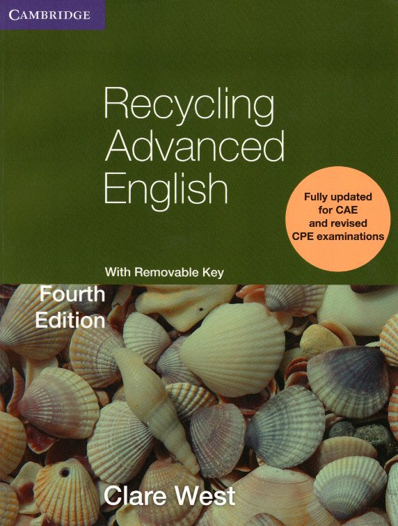 Recycling Advanced English Student's Book with Removable Key 4th Edition