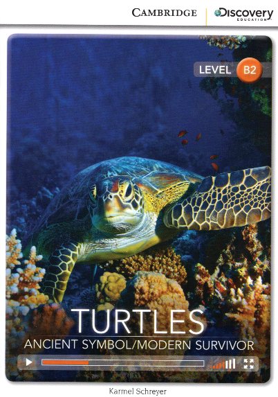 Cambridge Discovery Education: Turtles - Ancient Symbol / Modern Survivor