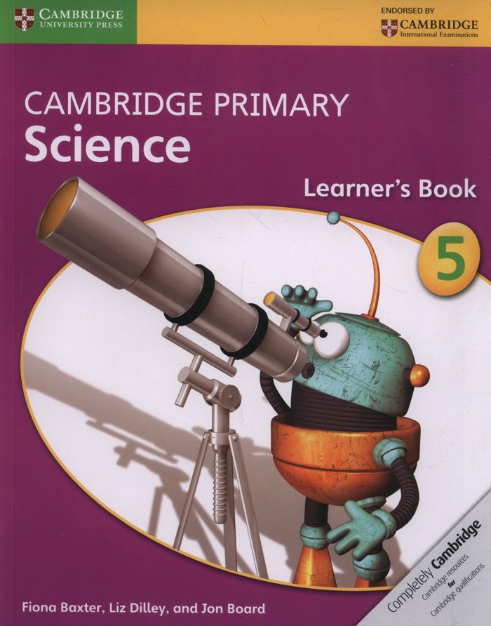 Cambridge Primary Science Stage 5 Learner's Book Cambridge Primary Science Stage 5 Learner's Book