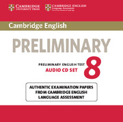 Cambridge English Preliminary 8 Audio CDs 2