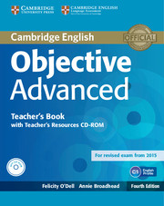 Objective Advanced Teachers Book with Teachers Resources CD-ROM 4th Edition