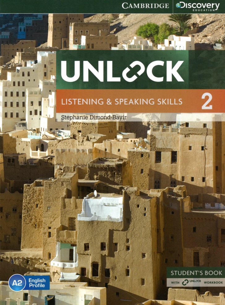 Unlock Level 2 Listening and Speaking Skills Student's Book and Online Workbook
