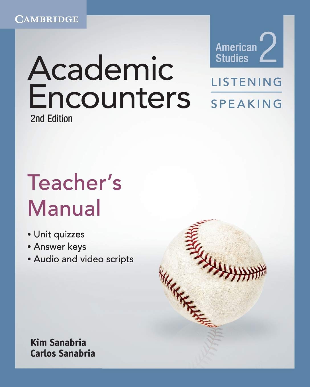Academic Encounters Level 2 Teacher's Manual Listening and Speaking 2nd Edition