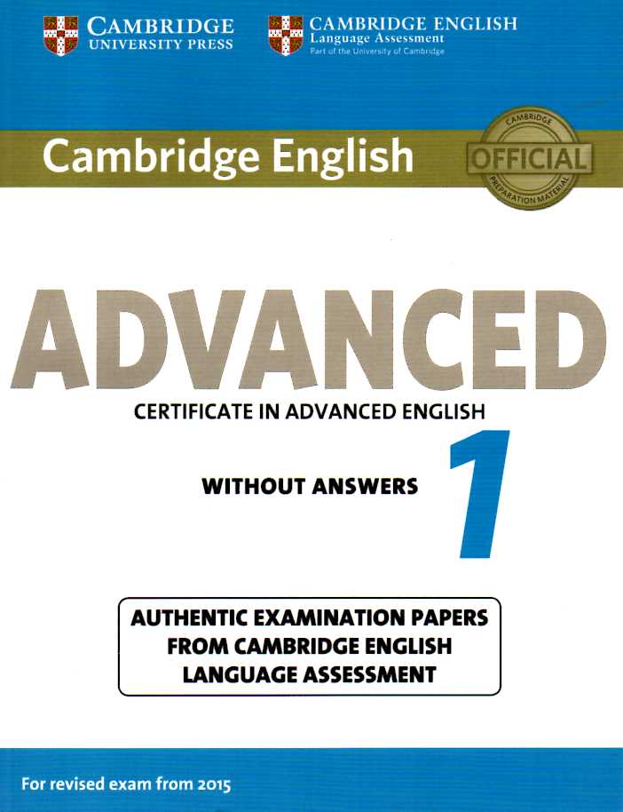Cambridge English Advanced 1 for Revised Exam from 2015 Students Book without Answers