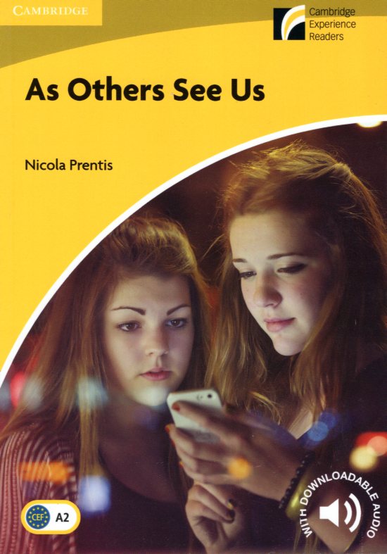 Cambridge Experience Readers: As Others See Us: Level 2