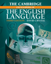 The Cambridge Encyclopedia of the English Language 3rd Edition