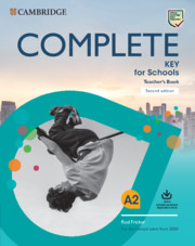 Complete Key for Schools Teacher's Book with Downloadable Class Audio and Teacher's Photocopiable Worksheets 2nd Edition