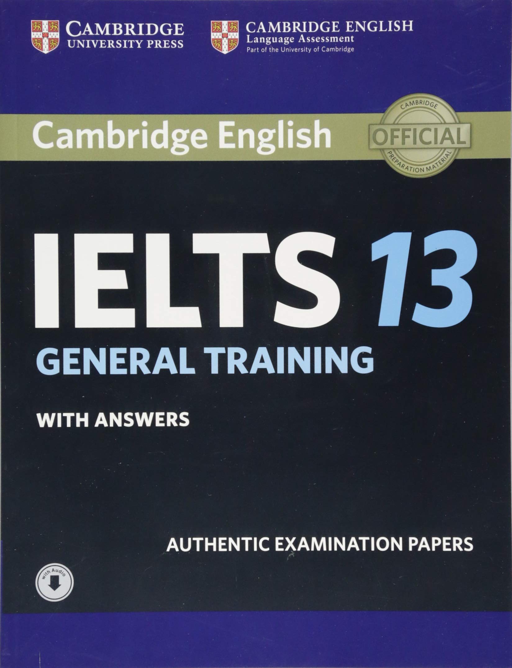 Cambridge IELTS 13 General Training Student's Book with Answers with Audio
