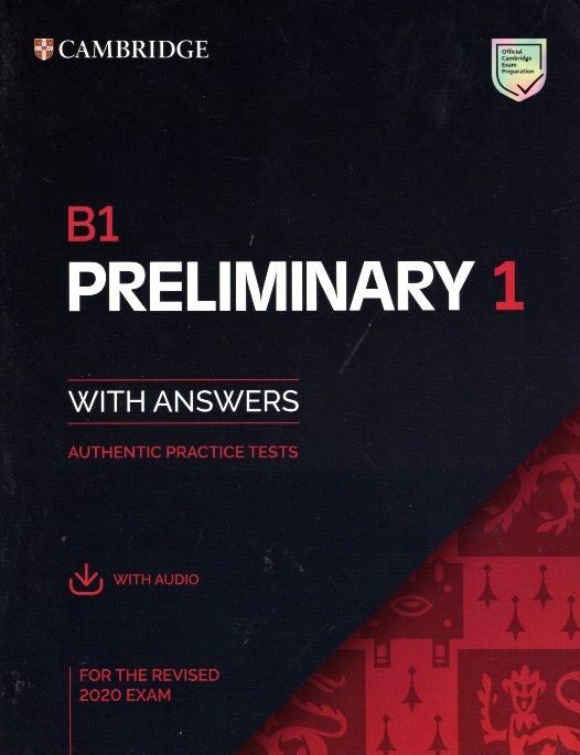 PET 1 Practice Tests B1 Preliminary for the Revised 2020 Exam Student's Book with Answers with Audio