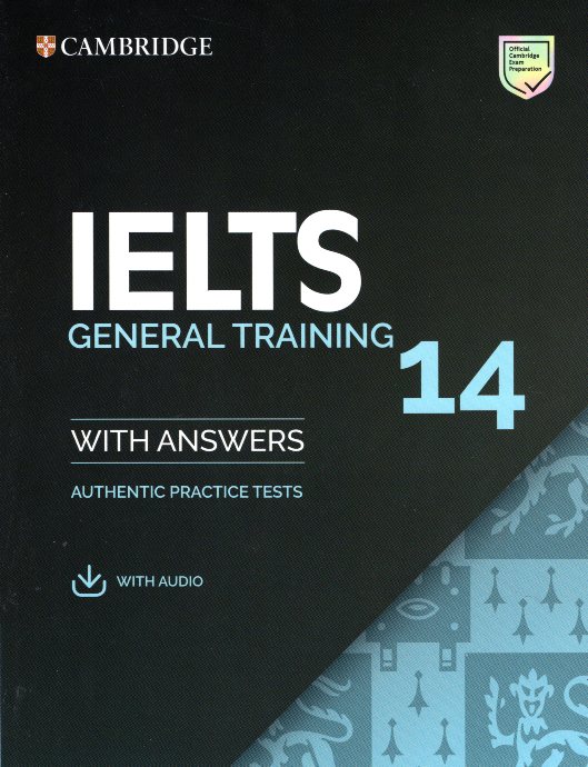 IELTS 14 General Training Student's Book with Answers with Audio