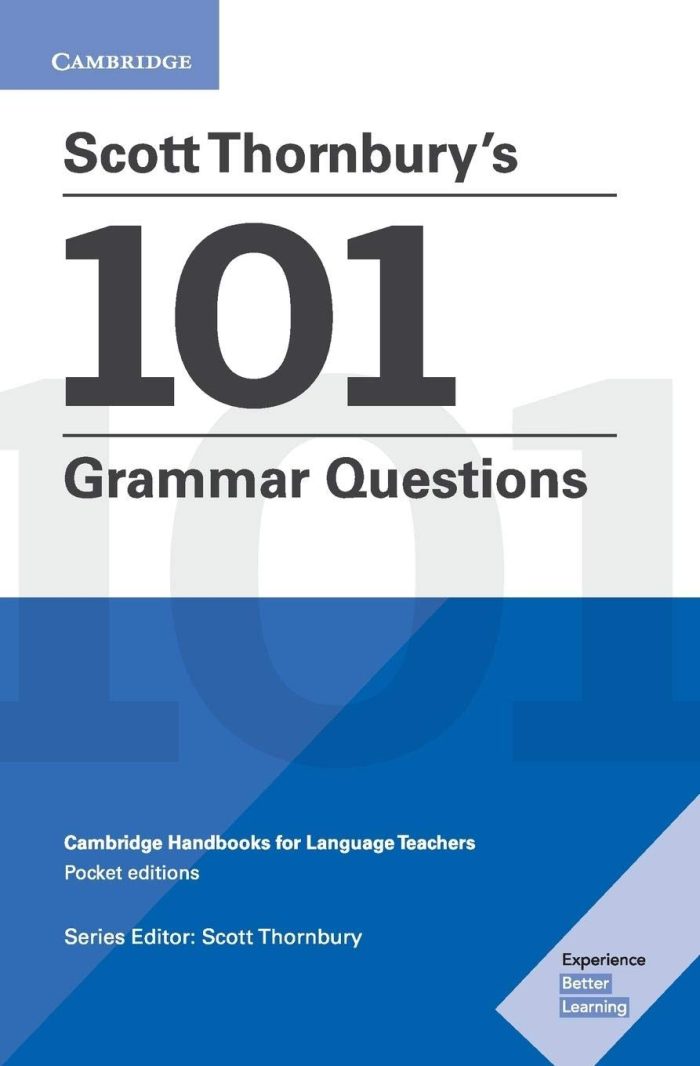 Scott Thornbury's 101 Grammar Questions Pocket Editions Scott Thornbury's 101 Grammar Questions Pocket Editions