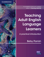 Teaching Adult English Language Learners: A Practical Introduction 2nd Edition