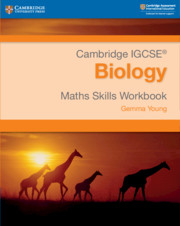 Cambridge IGCSE Biology Maths Skills Workbook