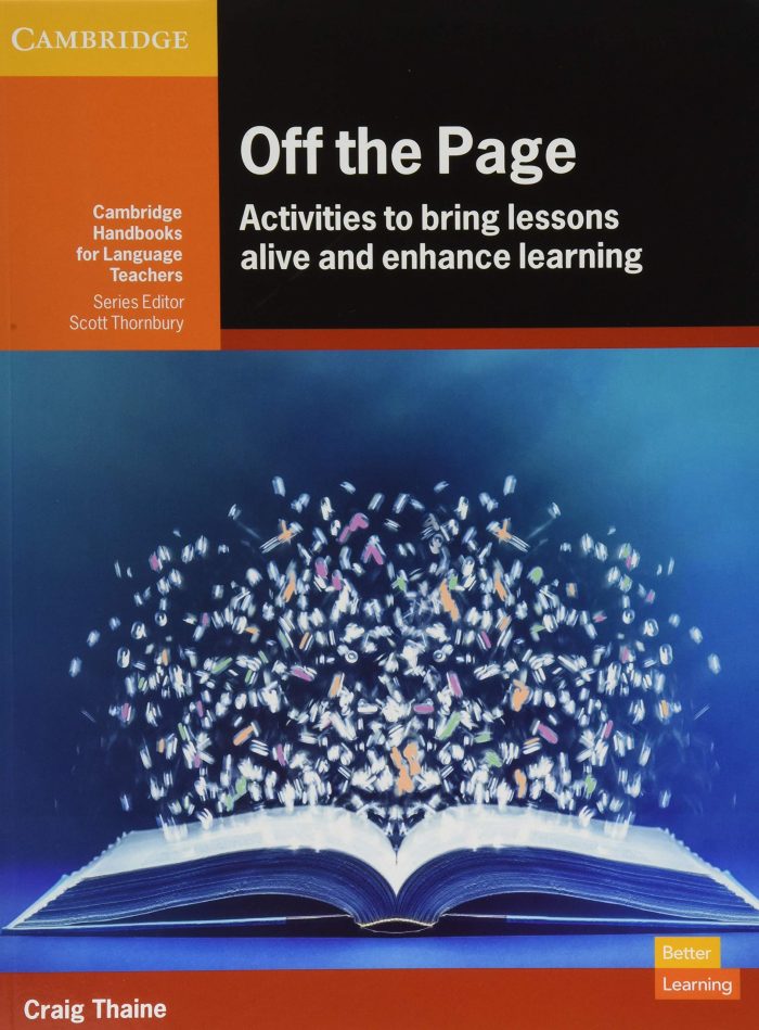 Off the Page: Activities to Bring Lessons Alive and Enhance Learning Off the Page: Activities to Bring Lessons Alive and Enhance Learning