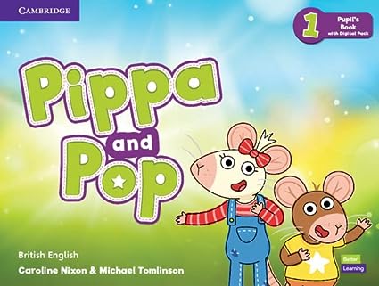 Pippa And Pop Level 1 Pupil's Book With Digital Pack